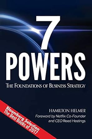 7 Powers: The Foundations of Business Strategy cover