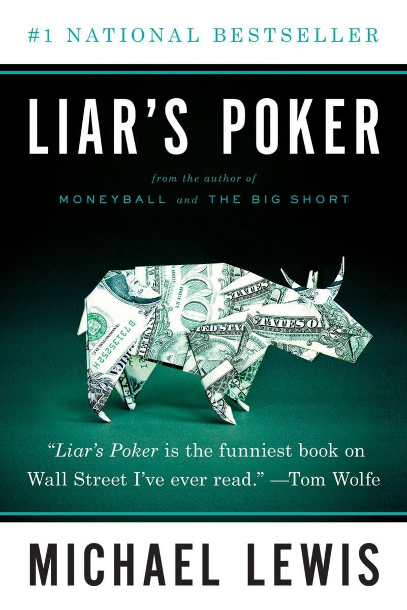 Liar's Poker: Rising through the Wreckage on Wall Street cover