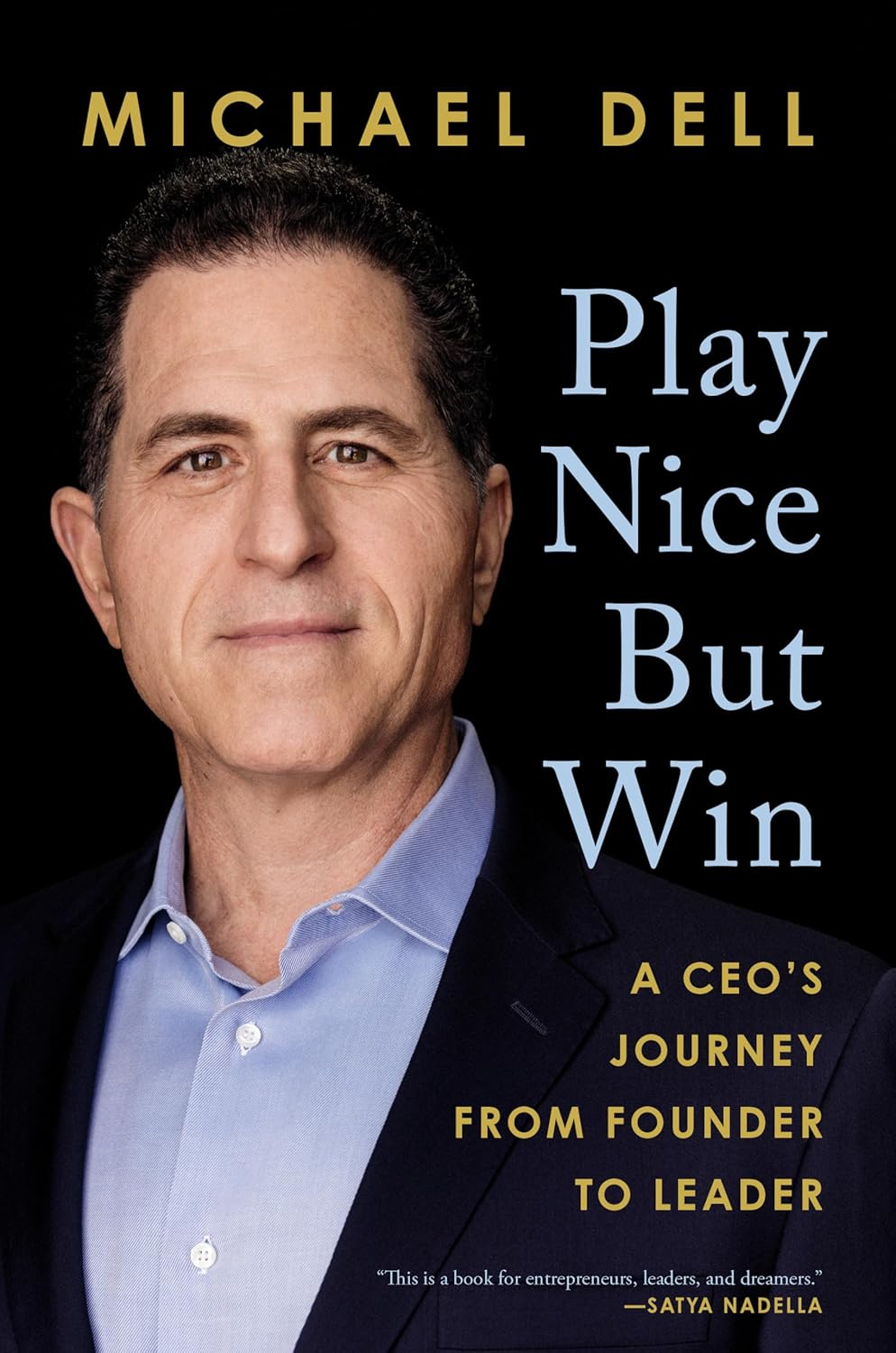 Play Nice But Win: A CEO's Journey from Founder to Leader cover