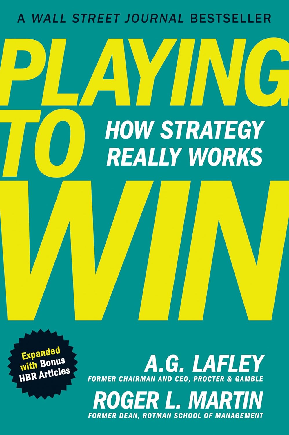Playing to Win: How Strategy Really Works cover