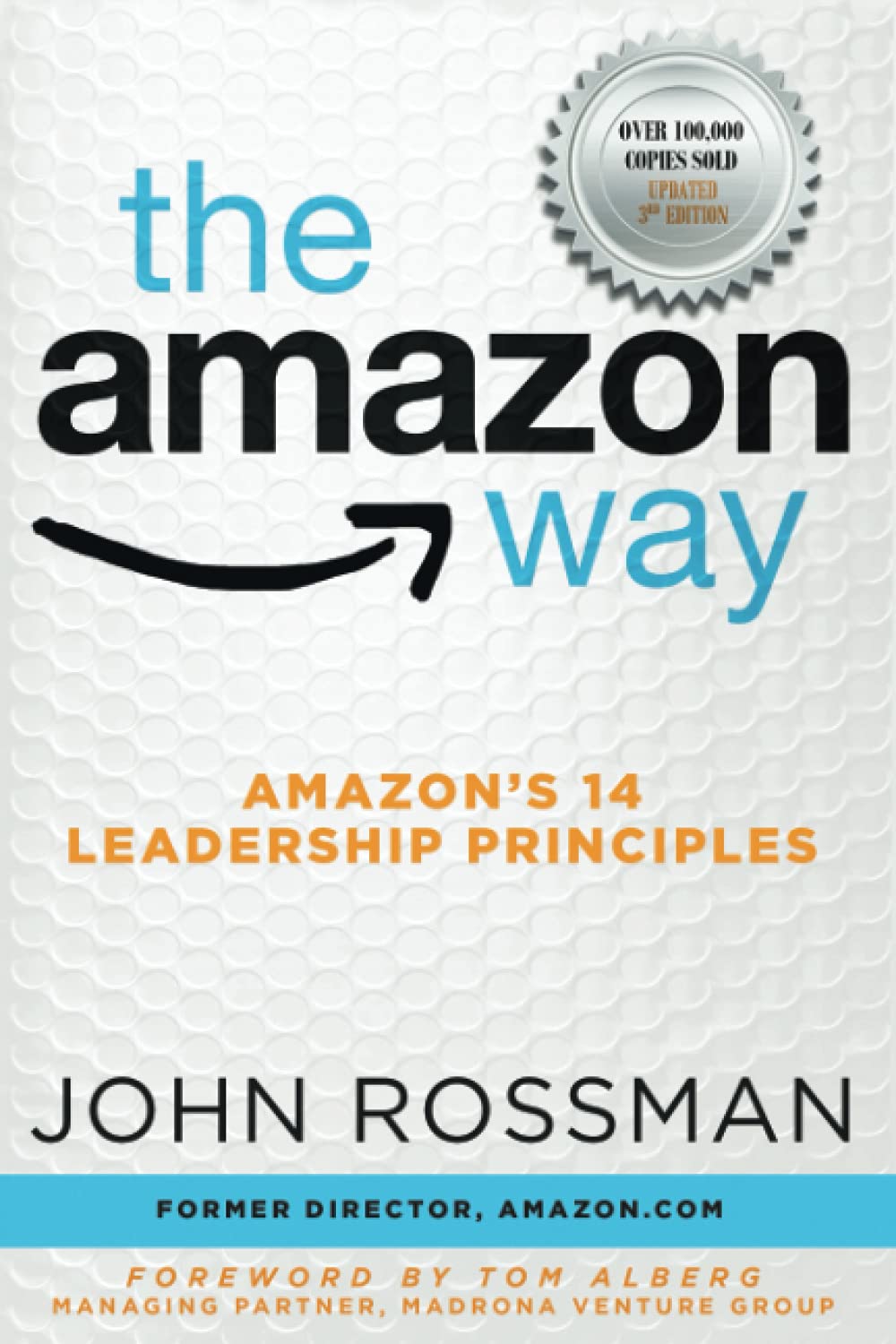 The Amazon Way: Amazon's 14 Leadership Principles cover